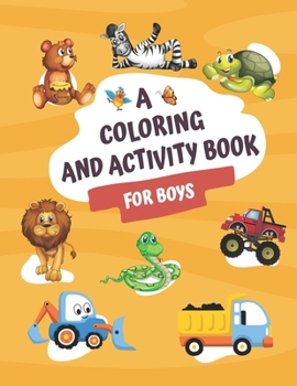 Paperback Coloring and Activity book for boys Book