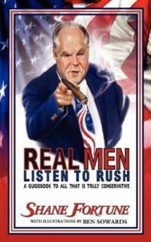 Paperback Real Men Listen To Rush Book