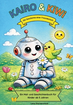 Paperback Kairo & Kiwi: Die Geschichte einer Freundschaft [German] Book