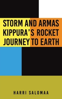 Paperback Storm and Armas Kippura's Rocket Journey To Earth Book