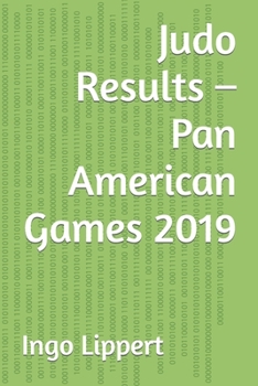 Paperback Judo Results - Pan American Games 2019 Book