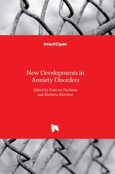 Hardcover New Developments in Anxiety Disorders Book