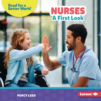 Library Binding Nurses: A First Look Book