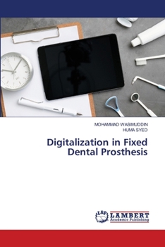 Paperback Digitalization in Fixed Dental Prosthesis Book