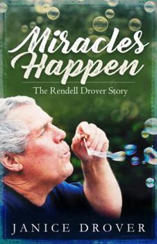 Paperback Miracles Happen: The Rendell Drover Story Book