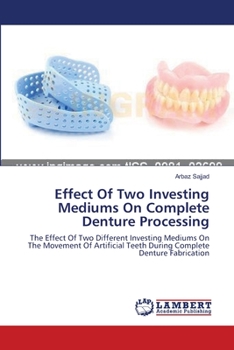 Paperback Effect Of Two Investing Mediums On Complete Denture Processing Book