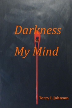 Paperback Darkness of My Mind Book