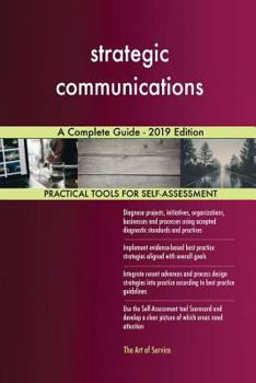 Paperback strategic communications A Complete Guide - 2019 Edition Book
