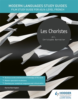 Paperback Modern Languages Guides: Les choristes Book