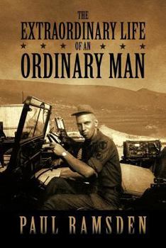 Paperback The Extraordinary Life of an Ordinary Man Book