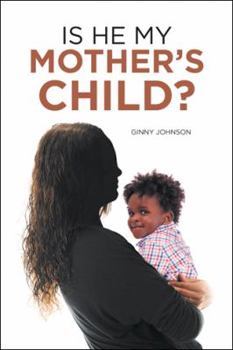 Paperback Is He My Mother's Child? Book