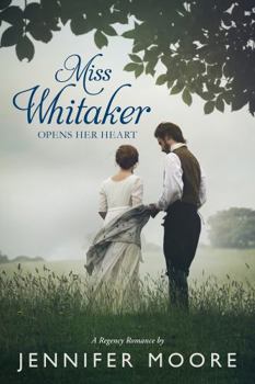 Paperback Miss Whitaker Opens Her Heart Book