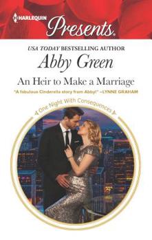 Mass Market Paperback An Heir to Make a Marriage Book