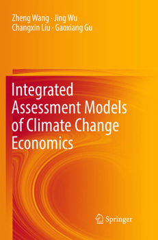 Paperback Integrated Assessment Models of Climate Change Economics Book