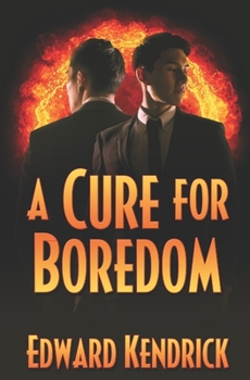 Paperback A Cure for Boredom Book