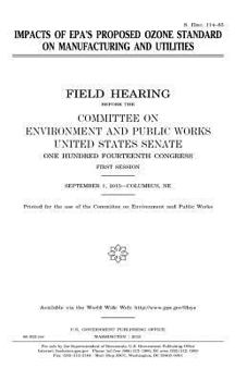 Impacts of EPA’s proposed ozone standard on manufacturing and utilities