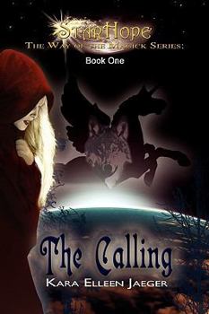 Hardcover StarHope: The Way of the Magick Series Book