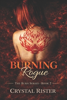 Paperback Burning Rogue Book