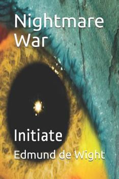 Paperback Nightmare War: Initiate Book