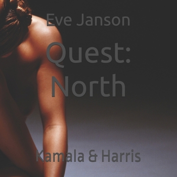 Paperback Quest: North: Kamala & Harris Book
