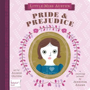 Pride & Prejudice: A BabyLit® Counting Primer - Book  of the BabyLit® Primers