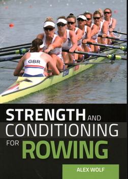 Paperback Strength and Conditioning for Rowing Book