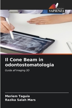 Il Cone Beam in odontostomatologia (Italian Edition)