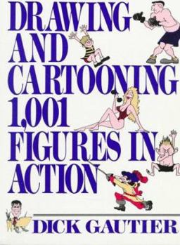 Mass Market Paperback Drawing and Cartooning 1,001 Figures in Action Book