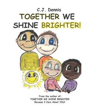 Paperback Together We Shine Brighter!: Cindy Lu Books - Made To Shine Story Time - Friendship Book