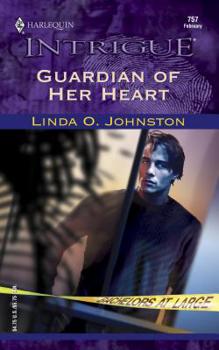 Guardian of Her Heart - Book #5 of the Bachelors at Large