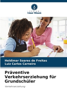 Paperback Präventive Verkehrserziehung für Grundschüler [German] Book