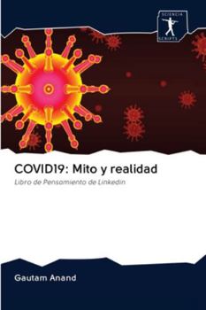 Paperback Covid19: Mito y realidad [Spanish] Book