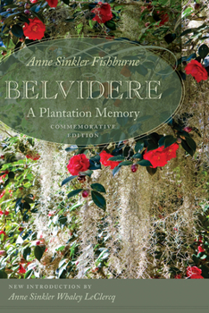 Paperback Belvidere: A Plantation Memory Book