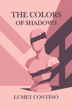Paperback The colors of shadows Book