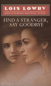 Find a Stranger, Say Goodbye