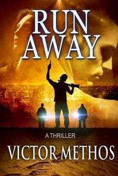 Run Away - Book #8 of the Jon Stanton Thrillers