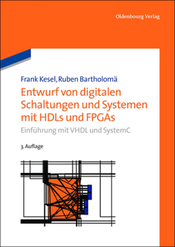 Paperback Entwurf von digitalen Schaltungen und Systemen mit HDLs und FPGAs [German] Book