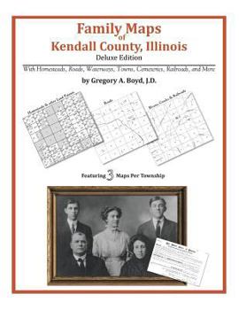 Paperback Family Maps of Kendall County, Illinois Book