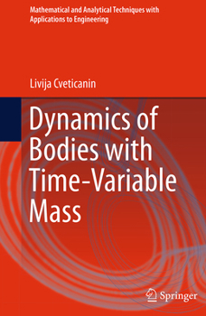 Paperback Dynamics of Bodies with Time-Variable Mass Book