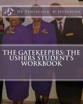 Paperback The Gatekeepers: The Ushers Student's Workbook Book
