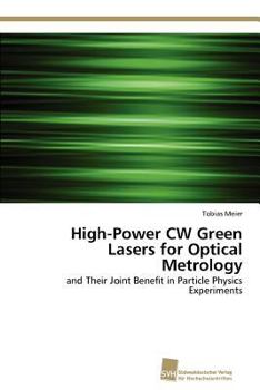 Paperback High-Power CW Green Lasers for Optical Metrology Book