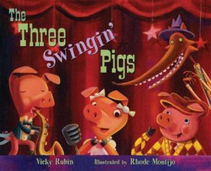 Hardcover The Three Swingin' Pigs Book