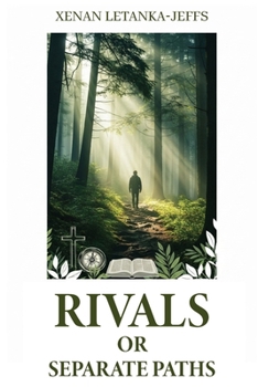 Paperback Rival Or Separate Paths Book