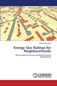 Paperback Energy Star Ratings for Neighbourhoods Book