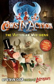 The Victorian Moo-ders - Book #9 of the Cows in Action