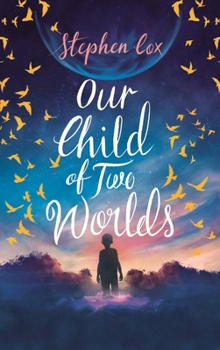 Paperback Our Child of Two Worlds Book