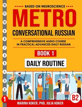 Paperback Metro: Conversational Russian. Book 1. Daily Routine [Russian] Book
