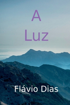 Paperback A Luz [Portuguese] Book