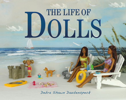 Hardcover The Life of Dolls Book