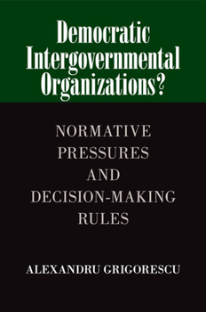 Paperback Democratic Intergovernmental Organizations? Book